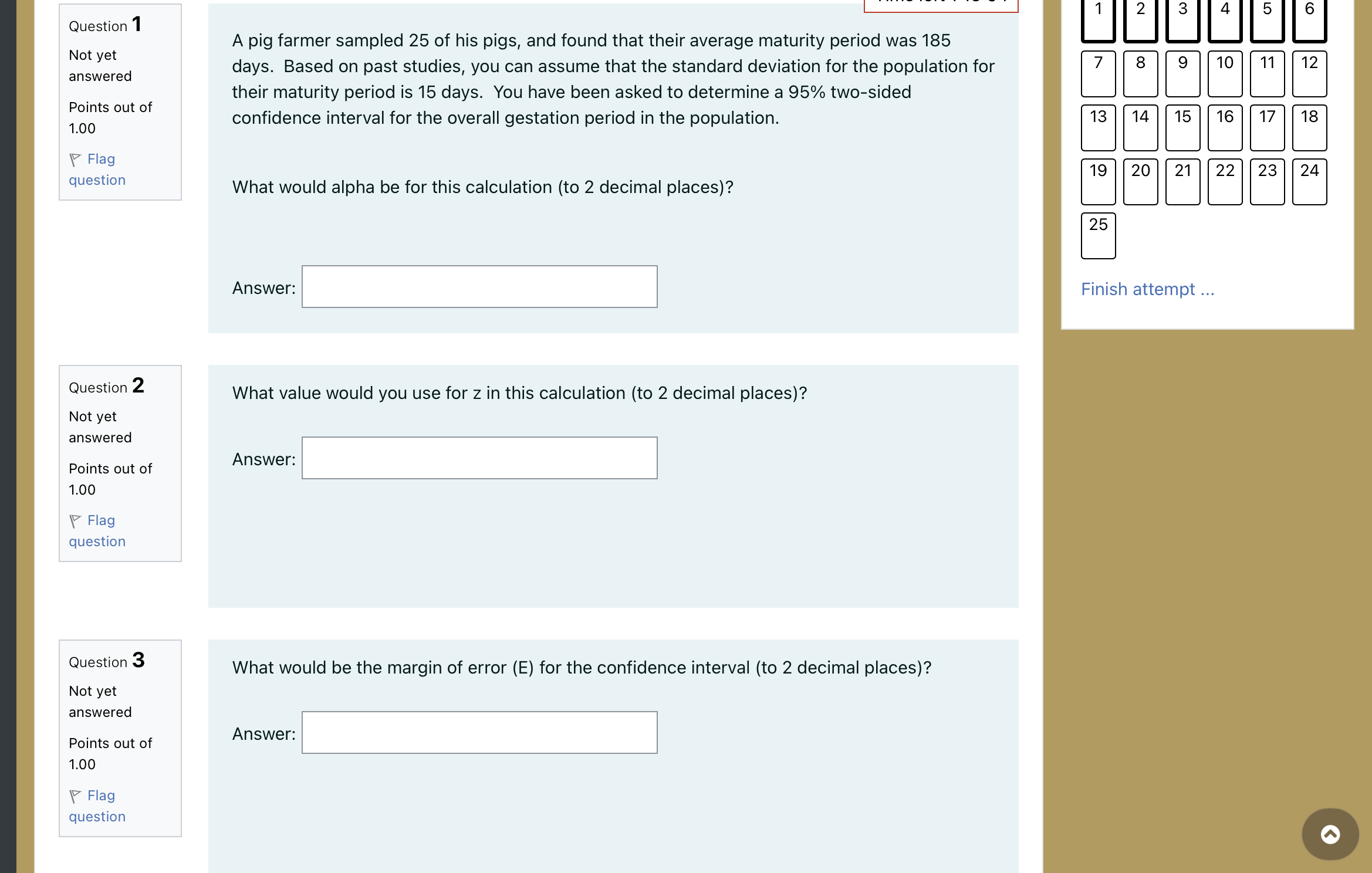 need help ASAP. please provide everything correct! Question 1 Not yet answered