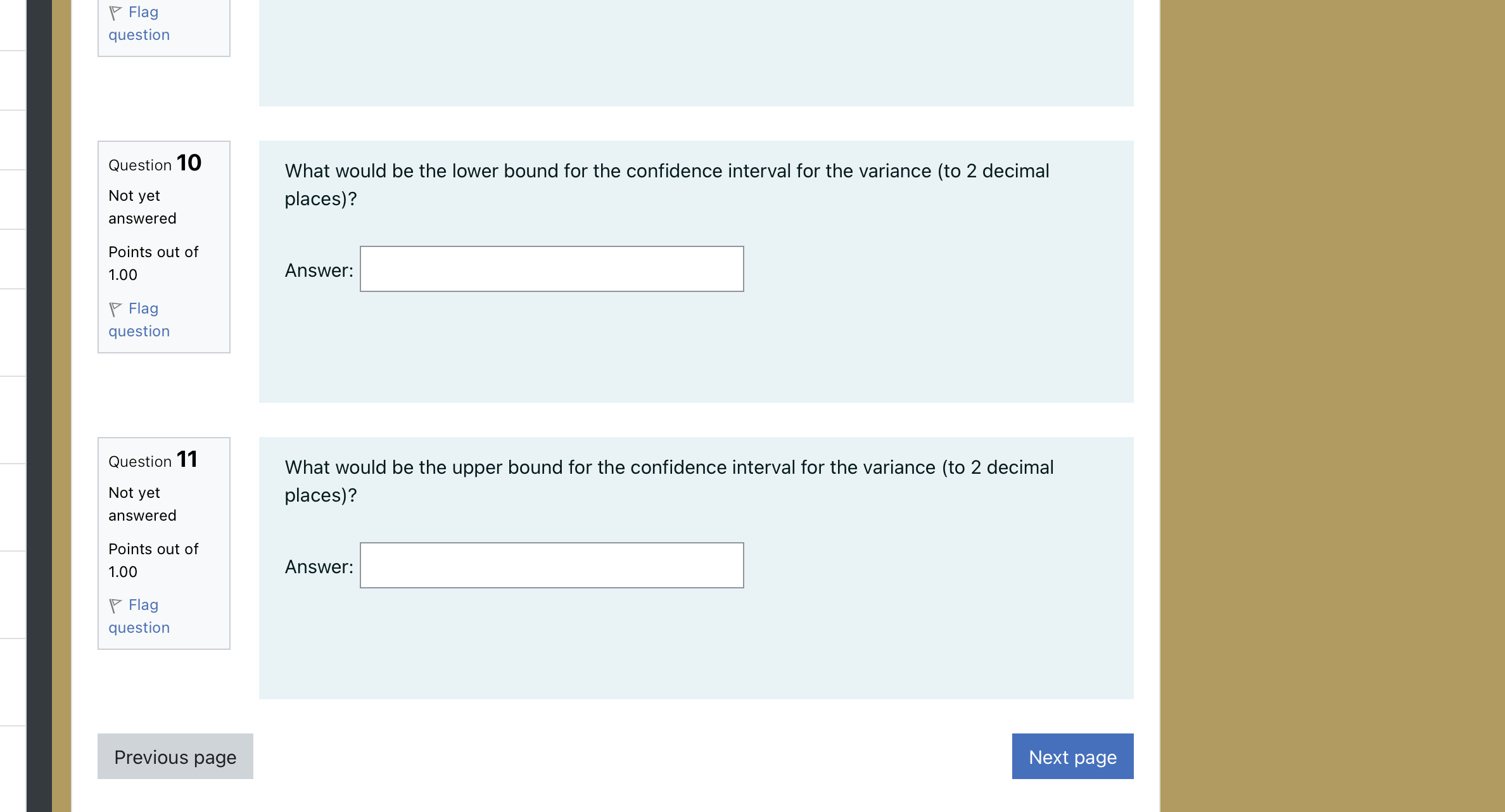 Points out of 1.00 \\V Flag question A pig farmer sampled 25