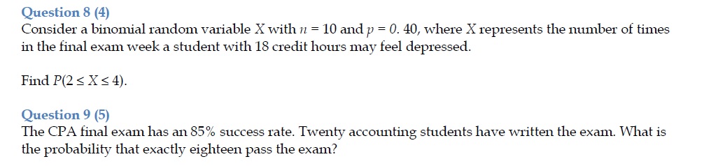  Question 8 (4) Consider a binomial random variable X with J: