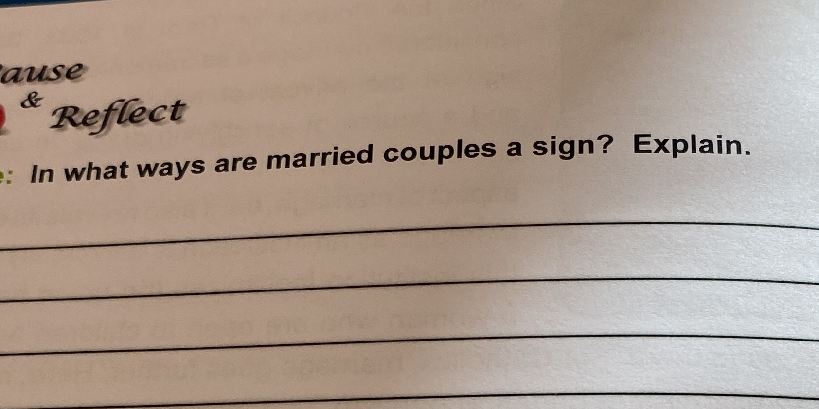 'ause Re_fCect In what ways are married couples a sign? Explain.