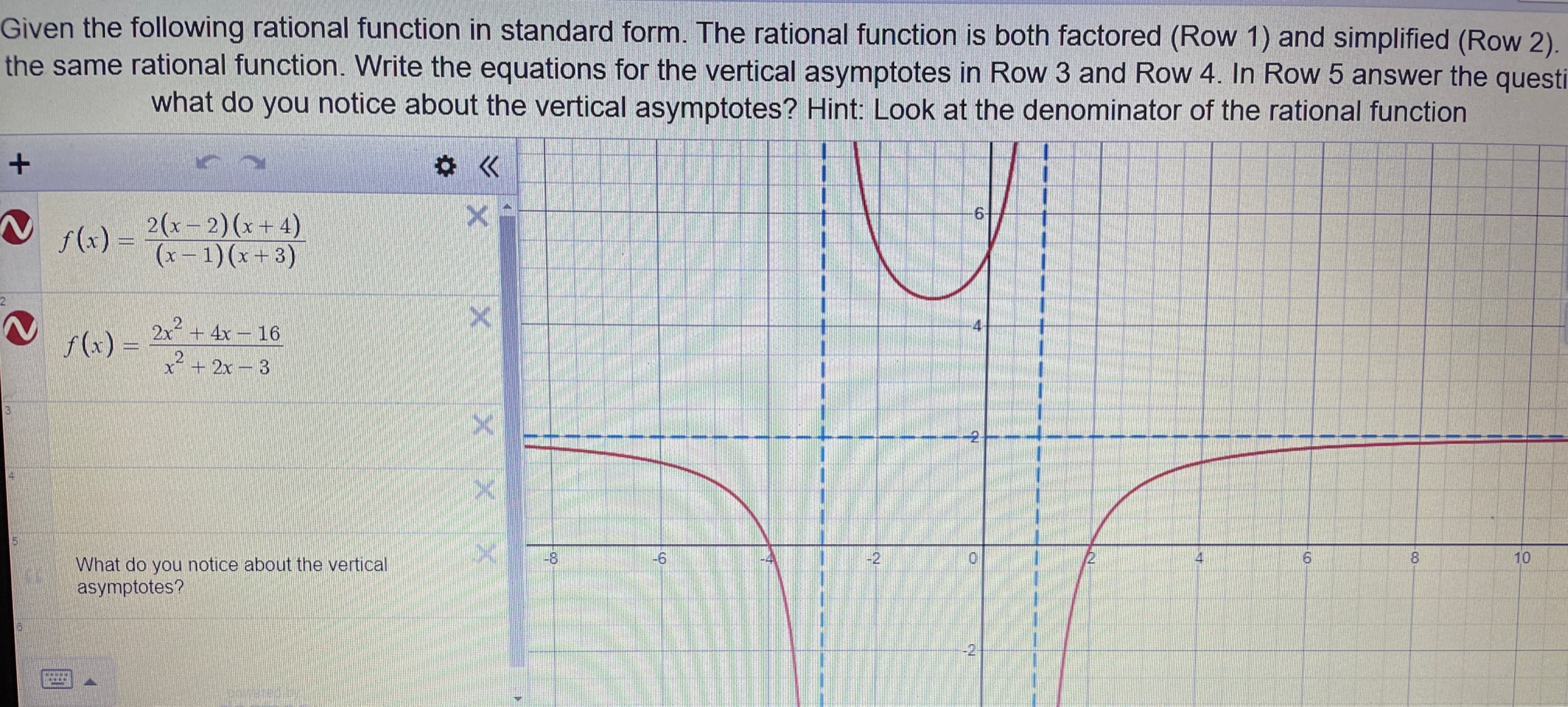 Row 3. In Row 4 answer the question, what do you notice