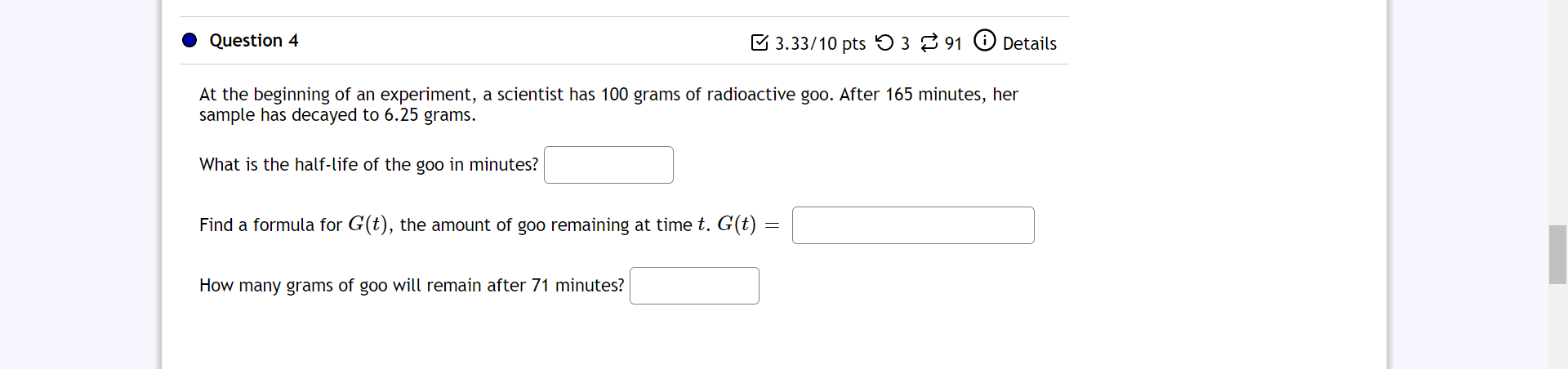  I Question 4 E 3.33/10 pts 0 3 2 91 (9