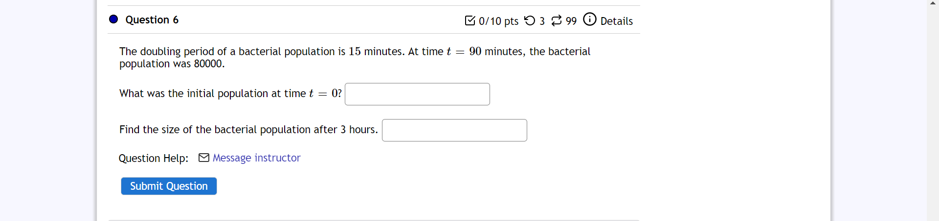 Details At the beginning of an experiment, a scientist has 100 grams