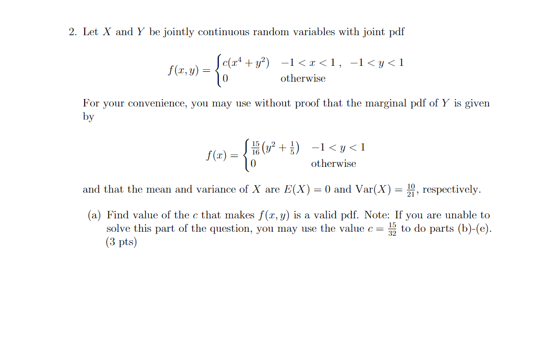 2. Let X and Y be jointly continuous random variables with joint