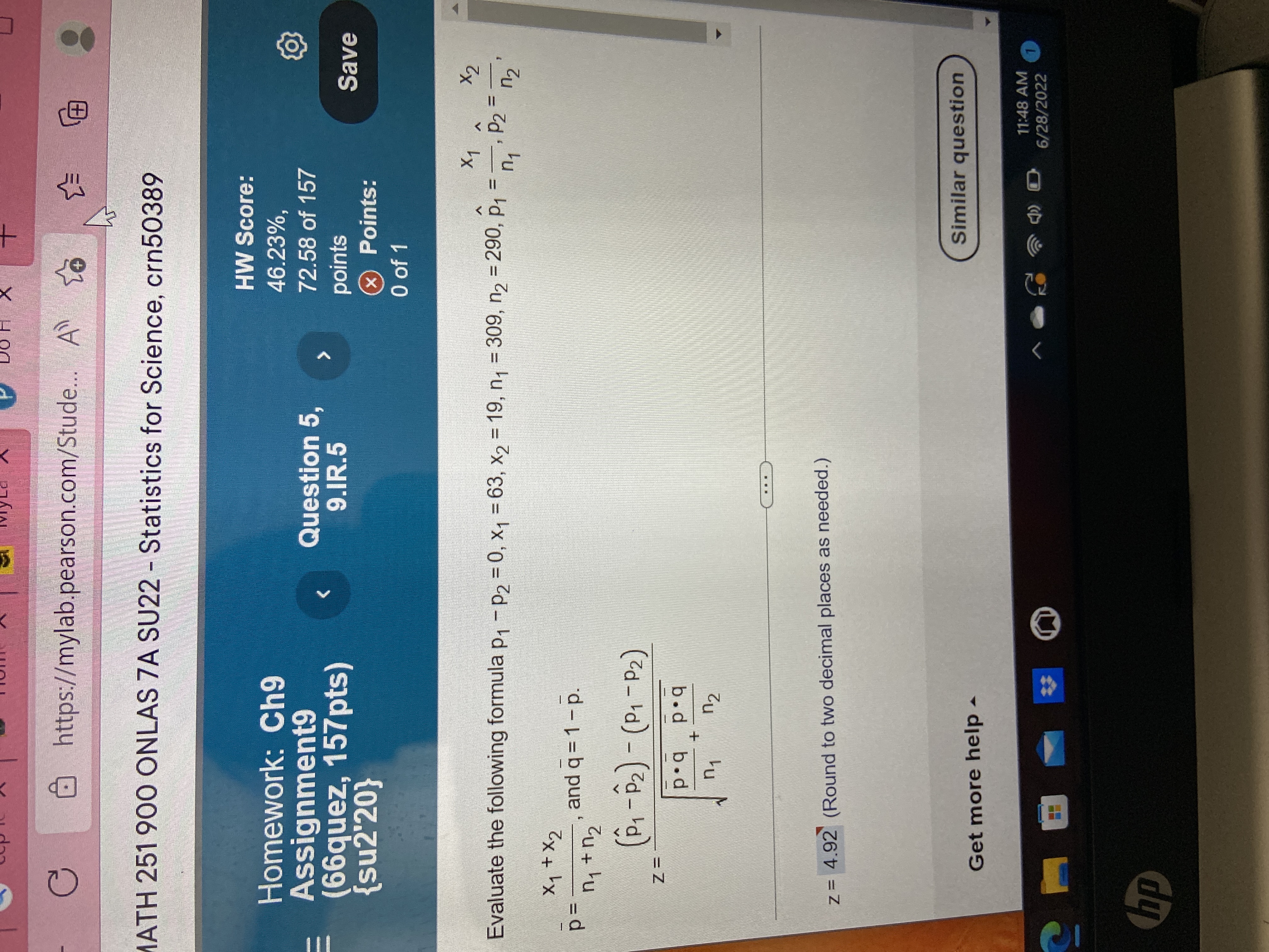  G https://mylab.pearson.com/Stude... A> MATH 251 900 ONLAS 7A SU22 - Statistics