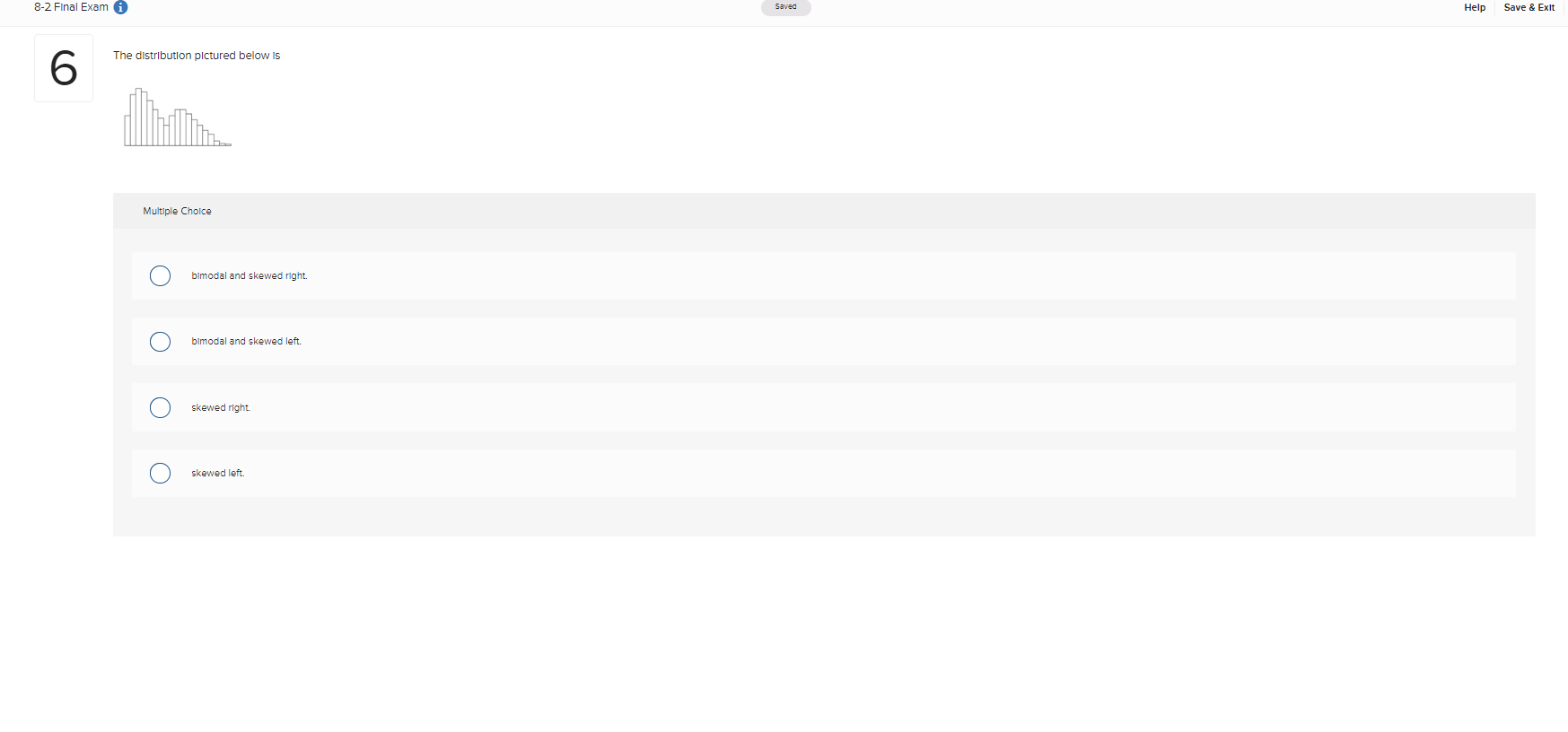 8-2 Final Exam i Saved Help Save & Exit 6 The