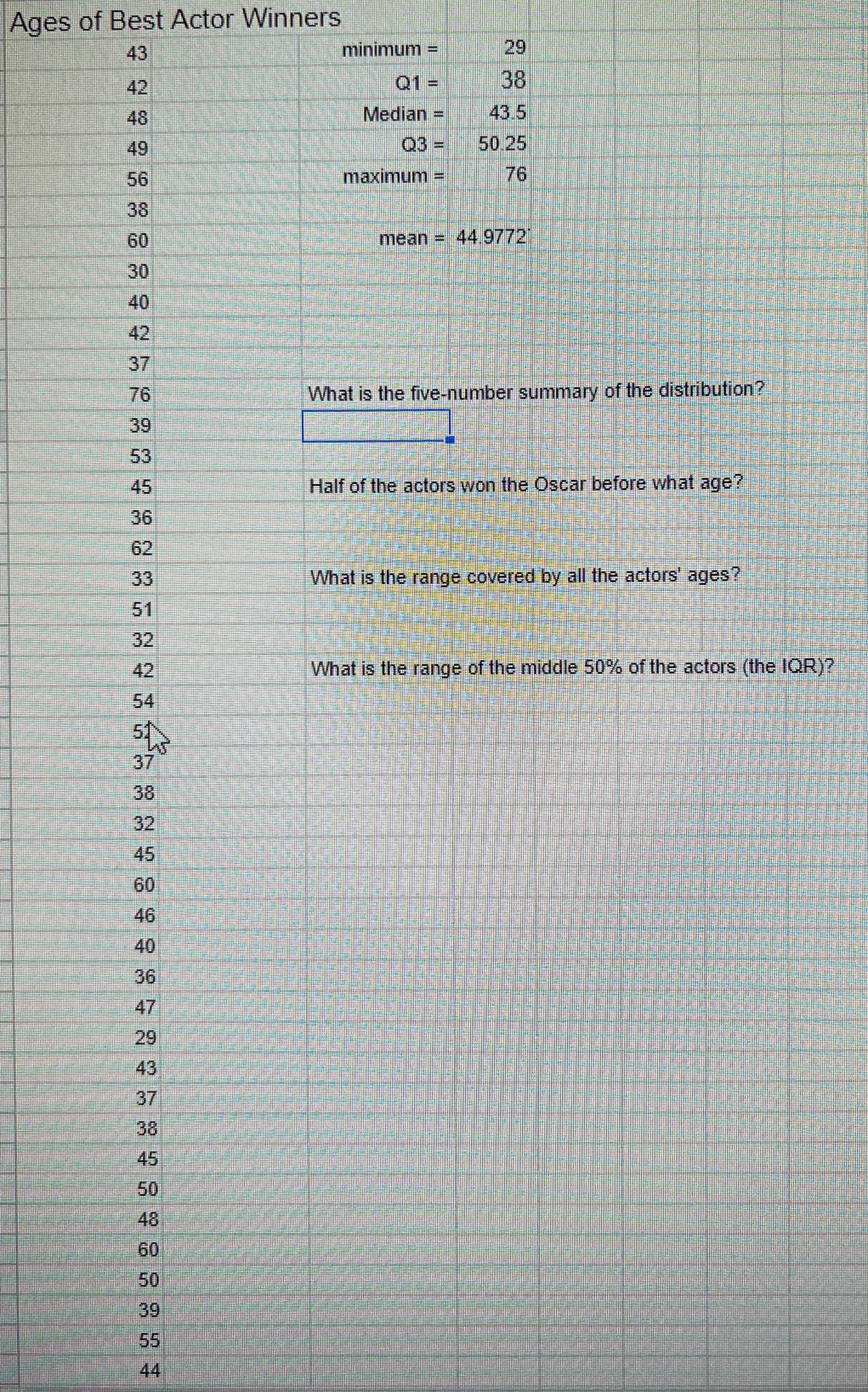 That's the data I just need help with the 4 questions. Ages