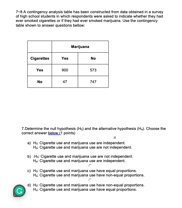 that the two variables are not independent. c) Do not reject Ho.