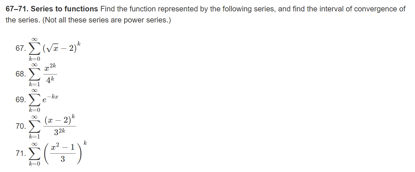  6771 . Series to functions Find the function represented by the