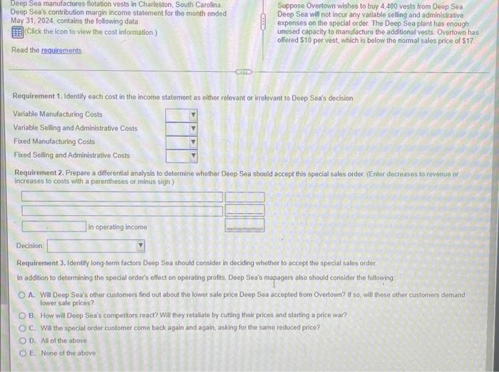 Sales in Units 30,000 Net Sales Revenue $ 510,000 Variable Costs: Manufacturing