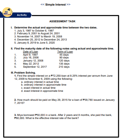 > Activity ASSESSMENT TASK I. Determine the actual and approximate time