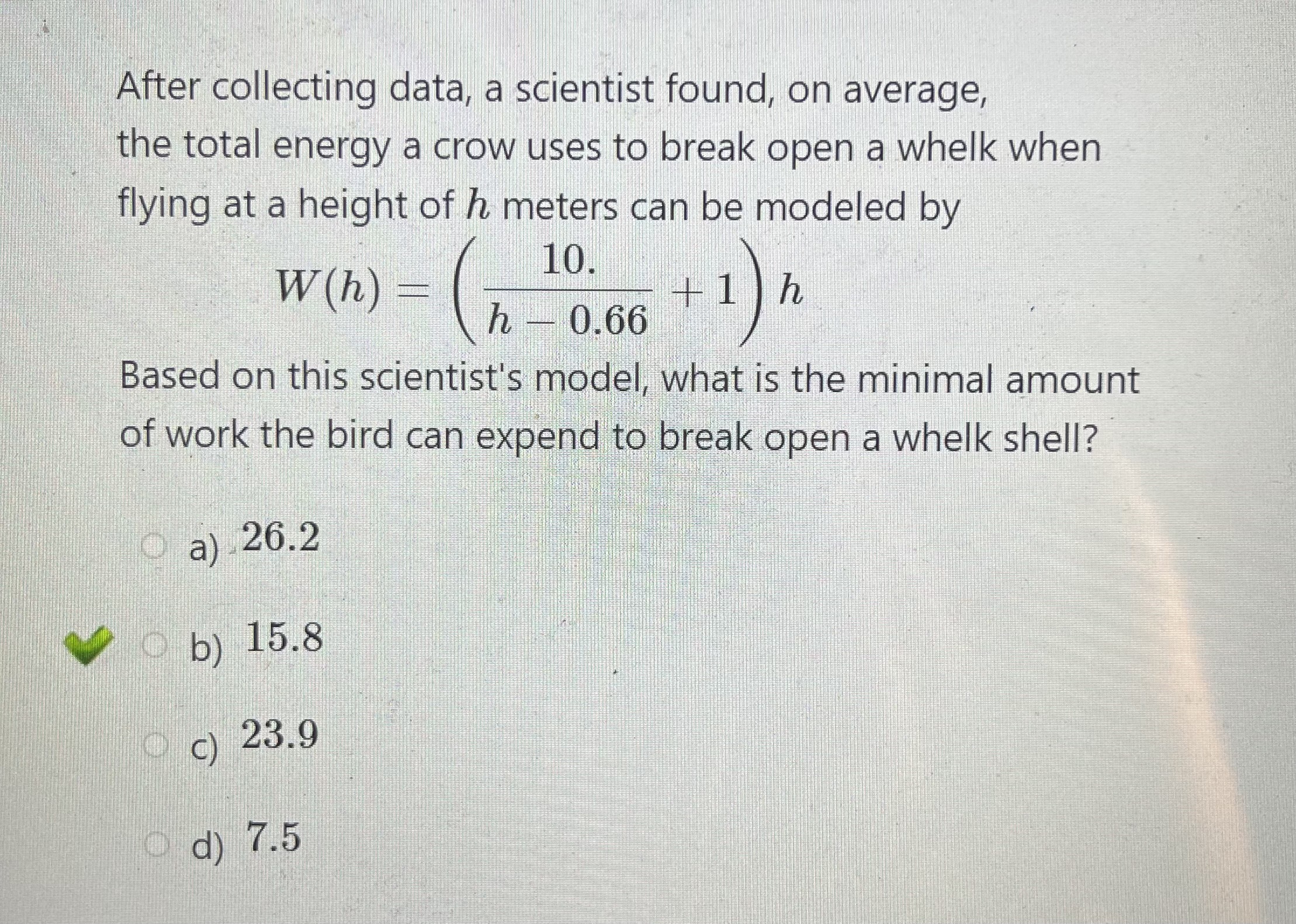  After collecting data, a scientist found, on average, the total energy