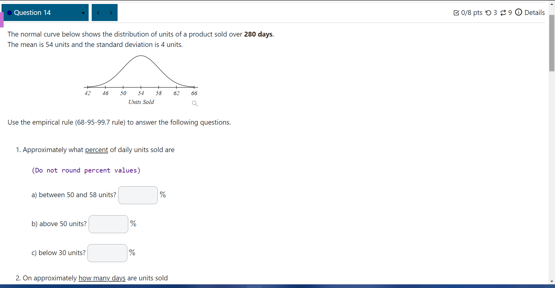 instructor Submit Questiond. The minimum value in the sample data = e.