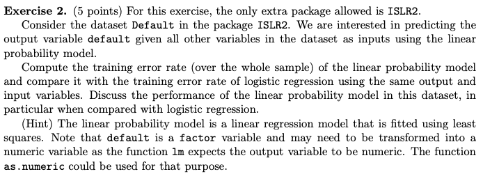 Please answer by providing the R code inputs for this homework question.