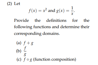  (2) Let f (x) = x and (x ) = -