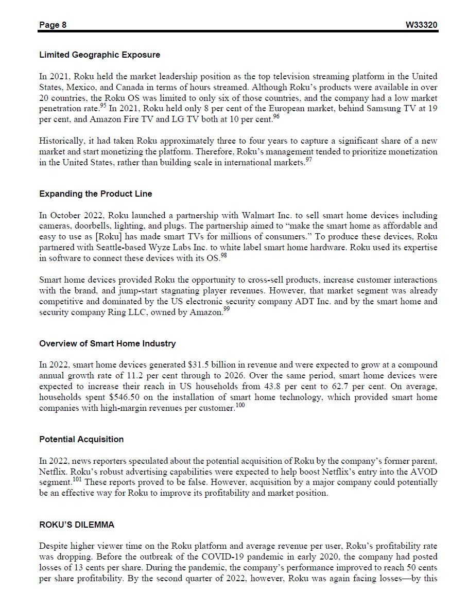 streaming devices and offered consumers a centralized platform to view Internet-based video