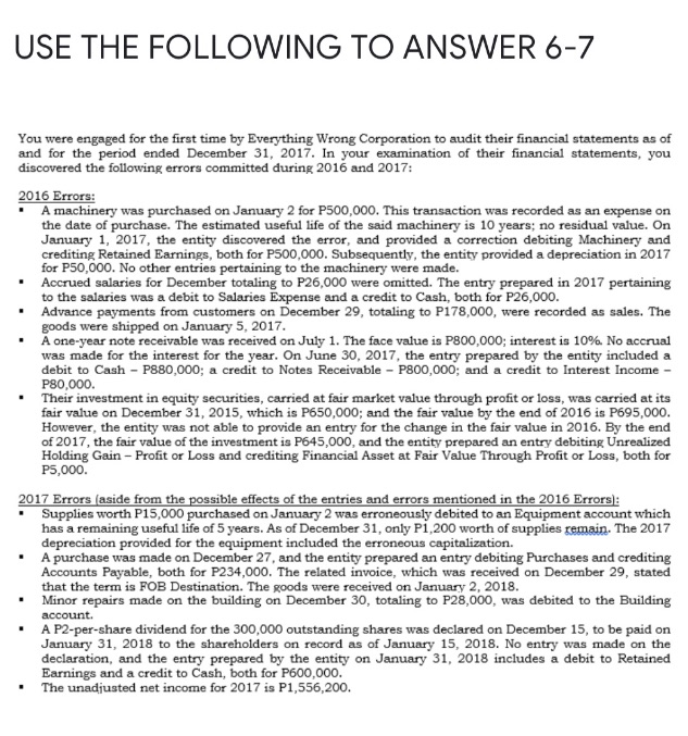Answer with solution.6. The net income for 2016 is overstated or understated