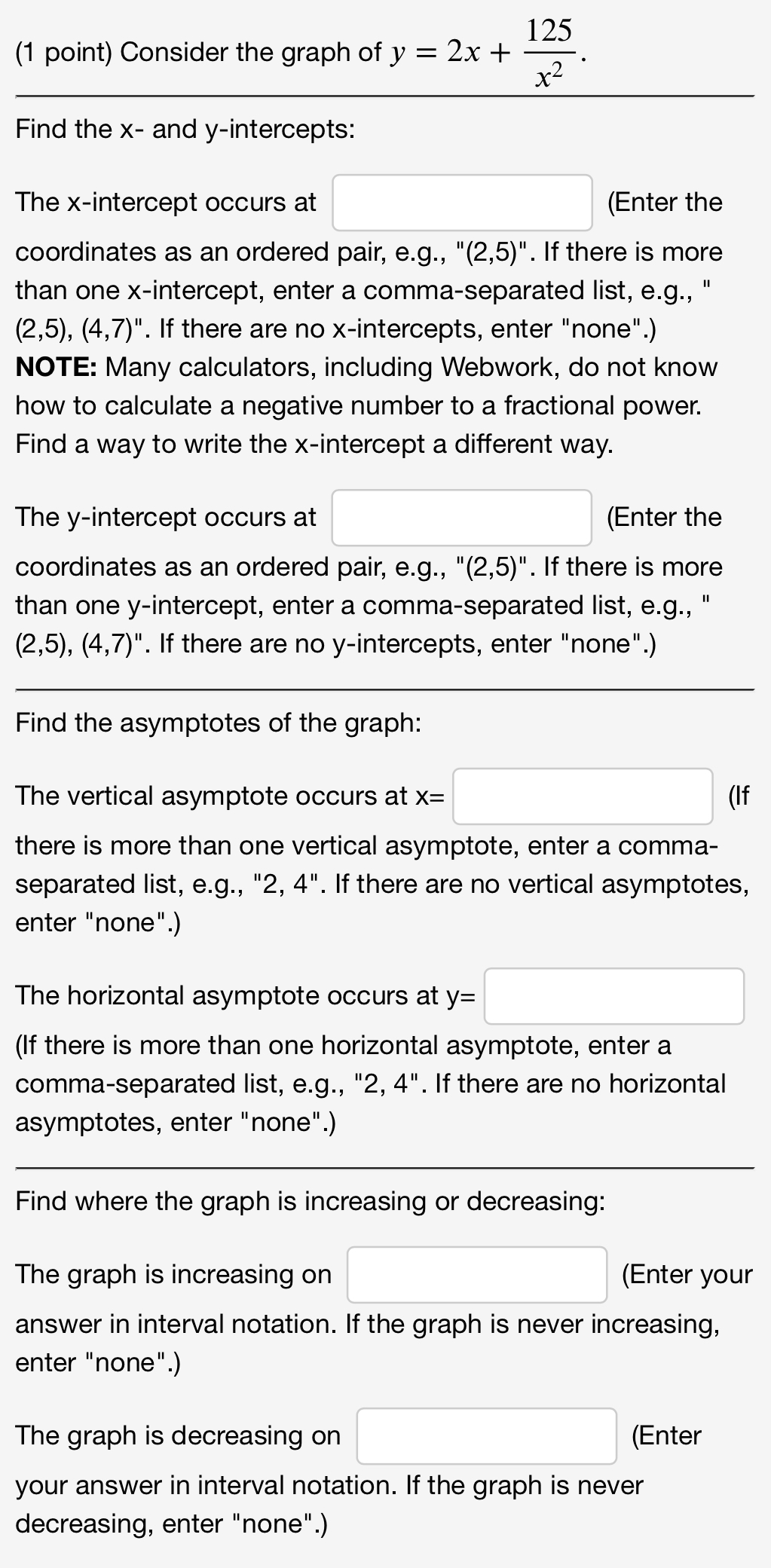 y = 2 4. x _ Find the x- and y-intercepts: The