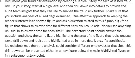  Document your fraud risk evaluation by creating a Tableau story for