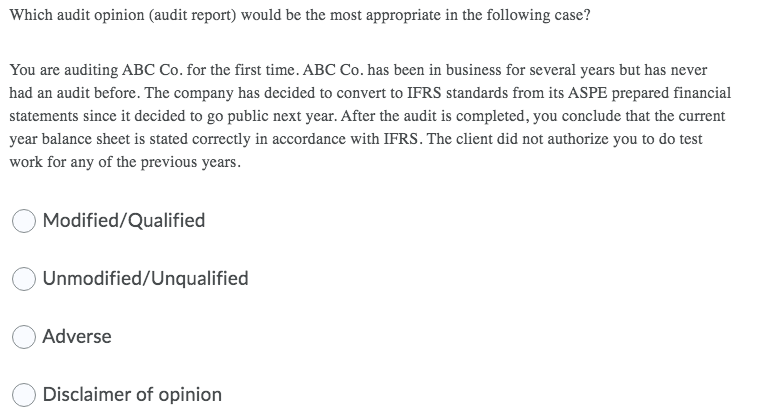 Please answer only if you are 100% confident. 1Which audit opinion (audit