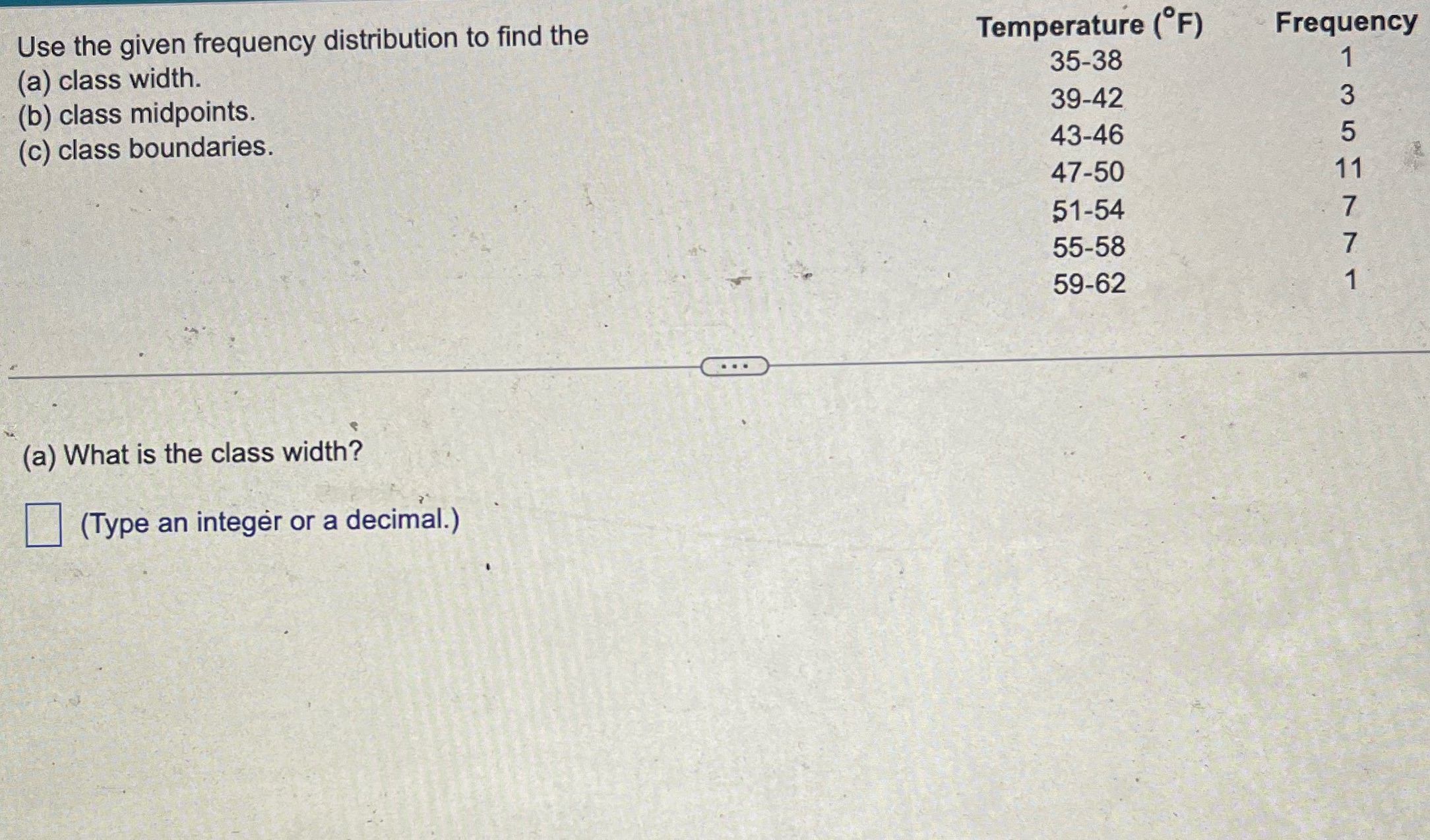  Use the given frequency distribution to find the Temperature ( F)