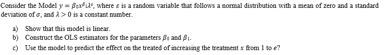 Consider the Model y = oxLIE, where E is a random variable