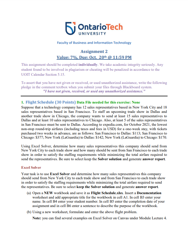 OntarioTech UNIVERSITY Faculty of Business and Information Technology Assignment 2 value: 7%.