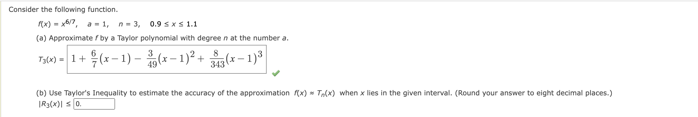 Consider the following function. r(x) =x5/7, a = 1, n= 3,