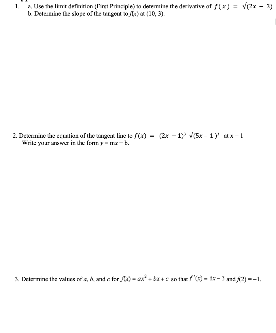 = V(5x2 -3)3 [3 b) State any values of x for which
