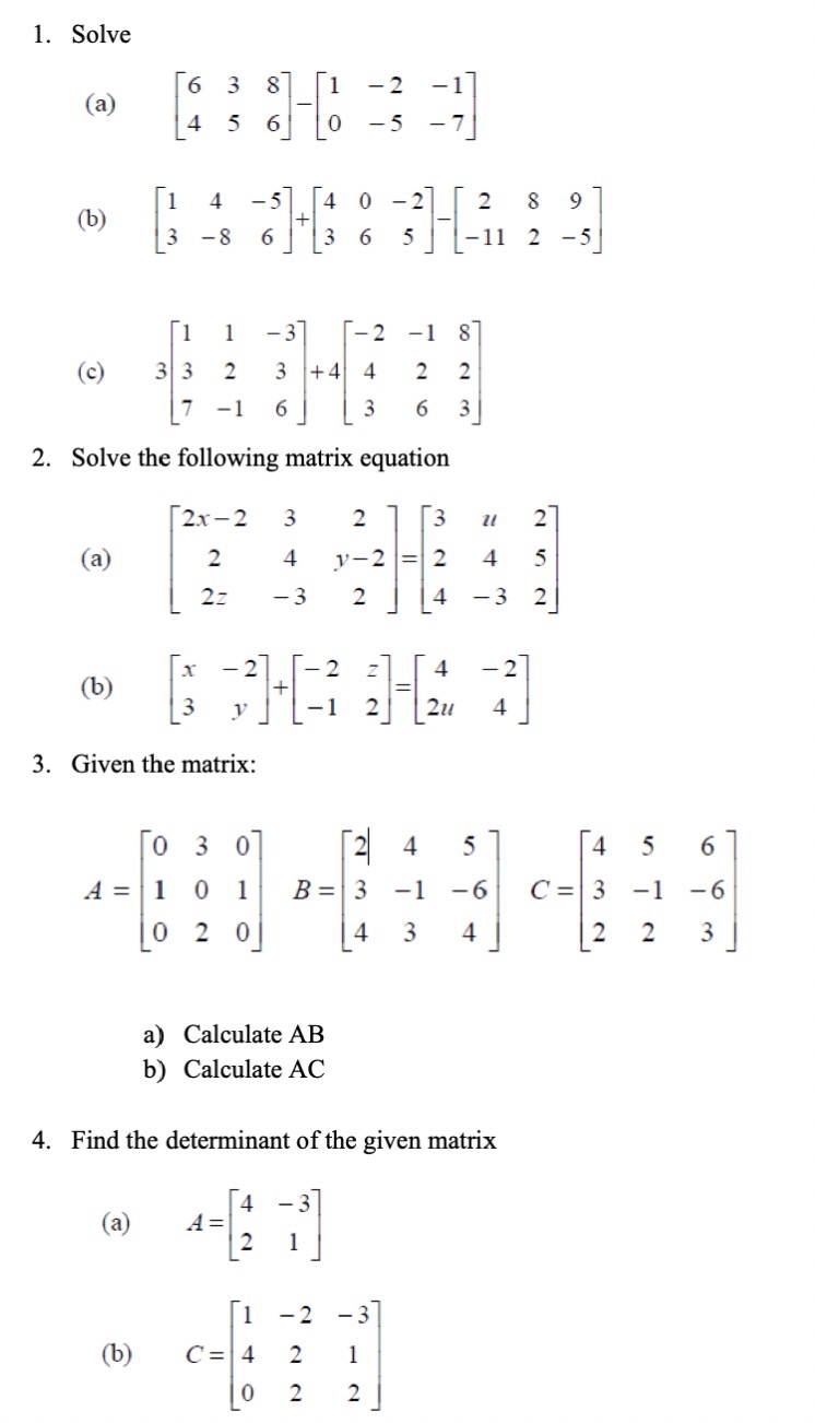  1. Solve (a) (b ) -3 -1 8 (c) 3 3