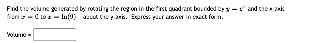 volume generated by rotating the region bounded by y = 4 cos(a)