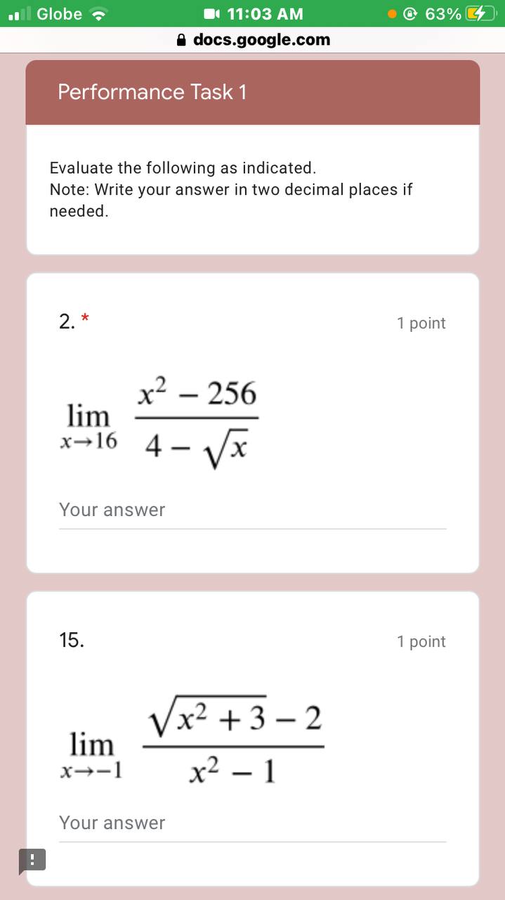 A docs.google.com 7. * 2 points lim (1 + 3/w) (2-w2 +