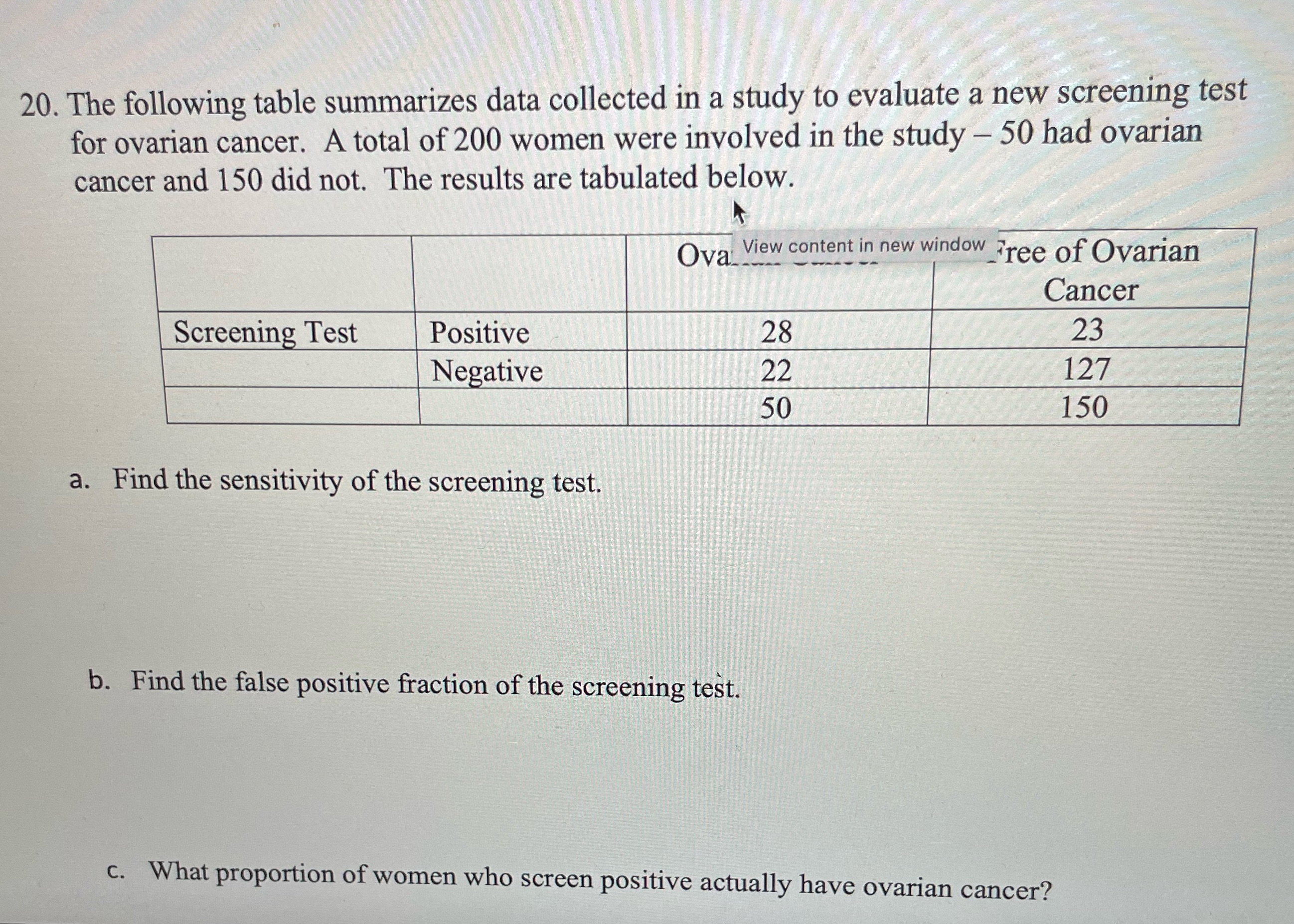  20. The following table summarizes data collected in a study to