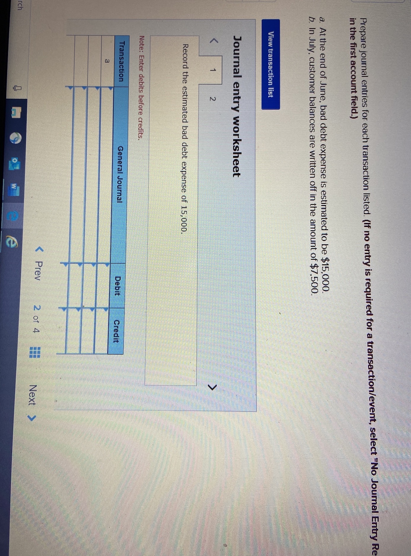 Looking for help please Prepare journal entries for each transaction listed. (If