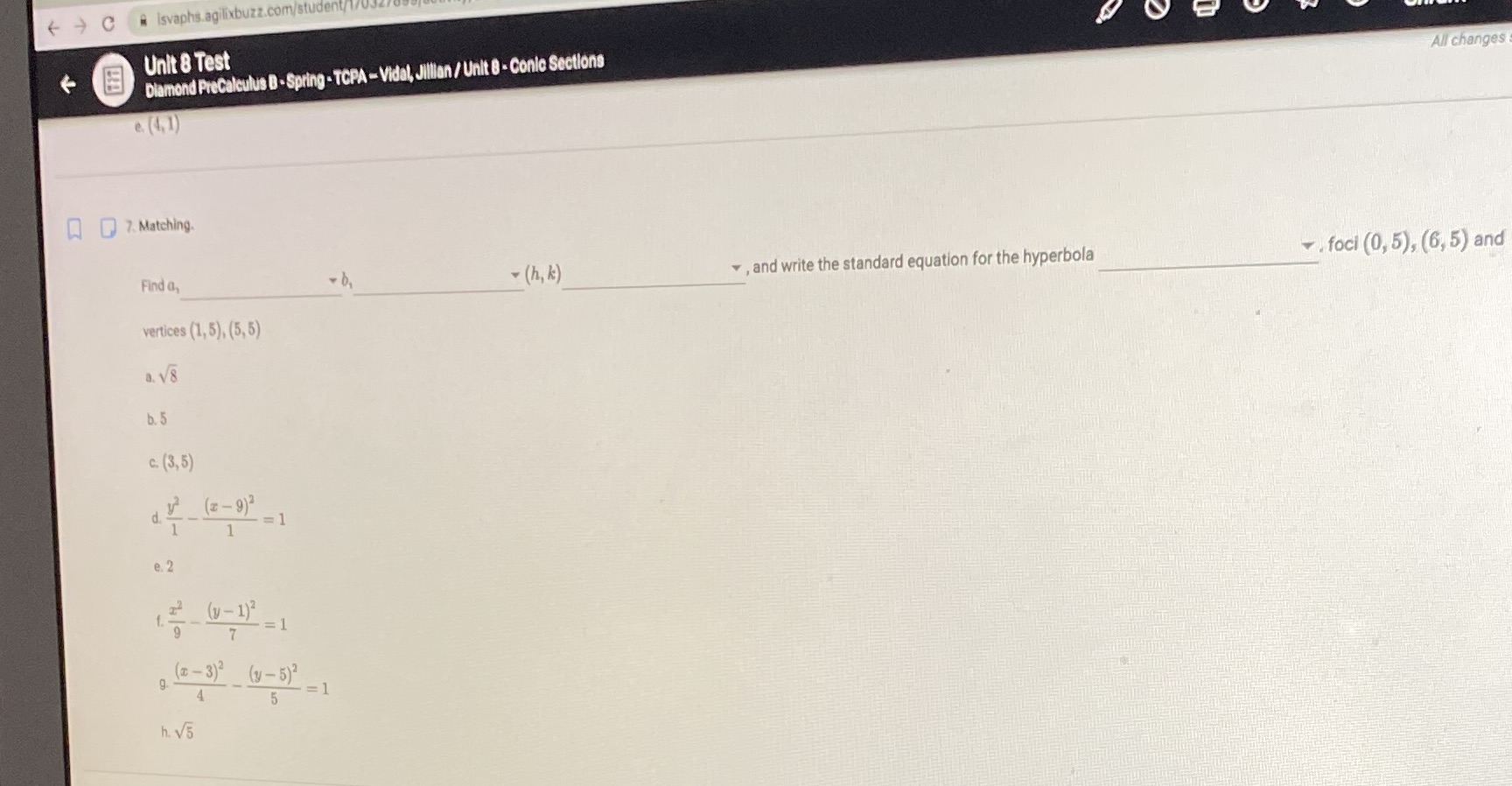  ( - C # isvaphs.agilixbuzz.com/student/1703 Unit 8 Test Diamond Precalculus B-