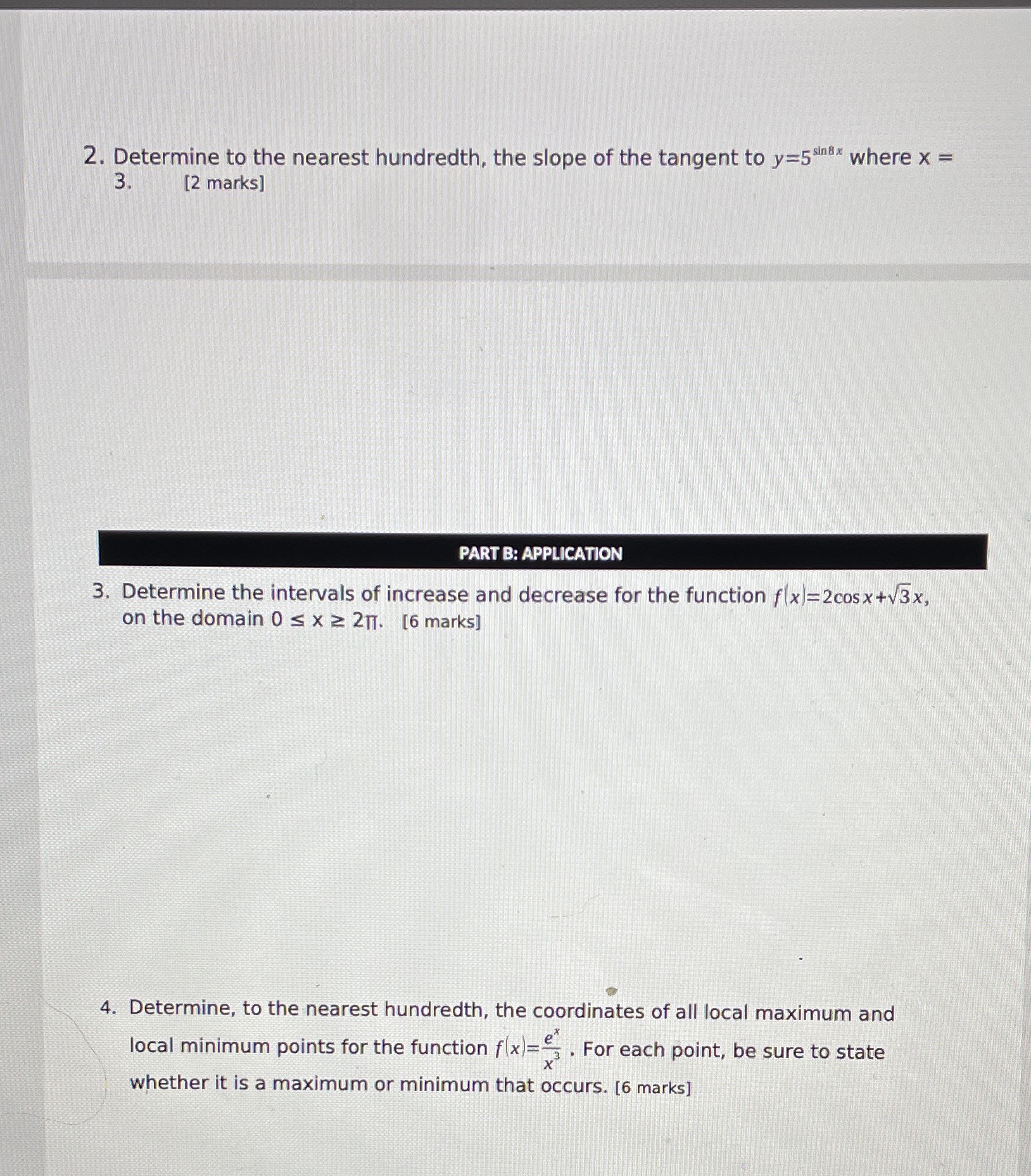 Please answer question 2, 3, and 4. Thank you! 2. Determine to