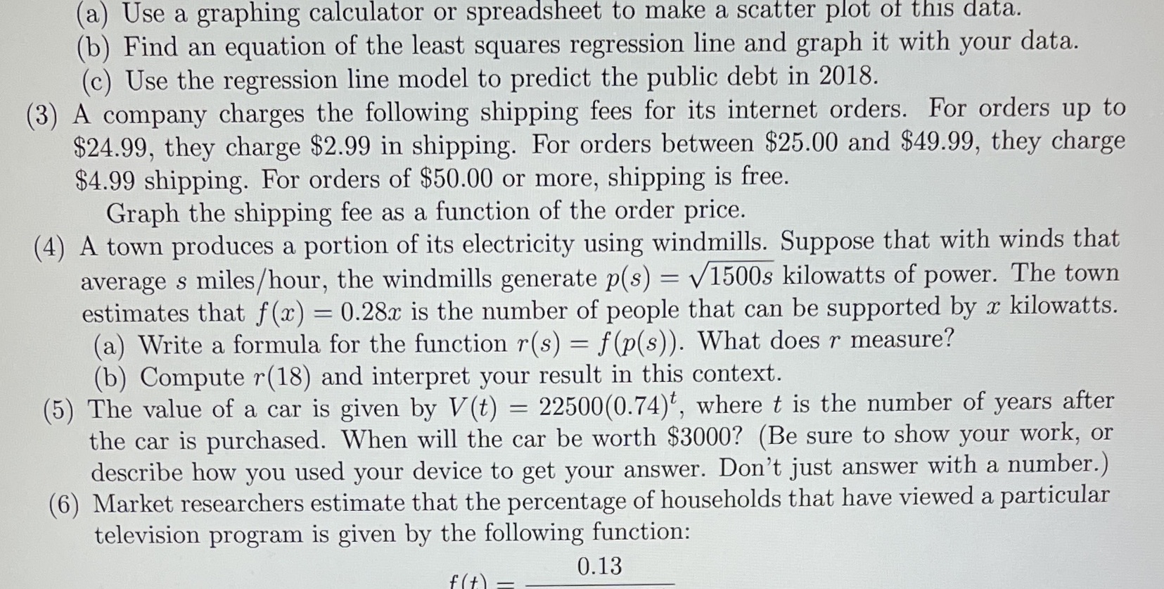 Need exerc 3,4,5 a) Use a graphing calculator or spreadsheet to make