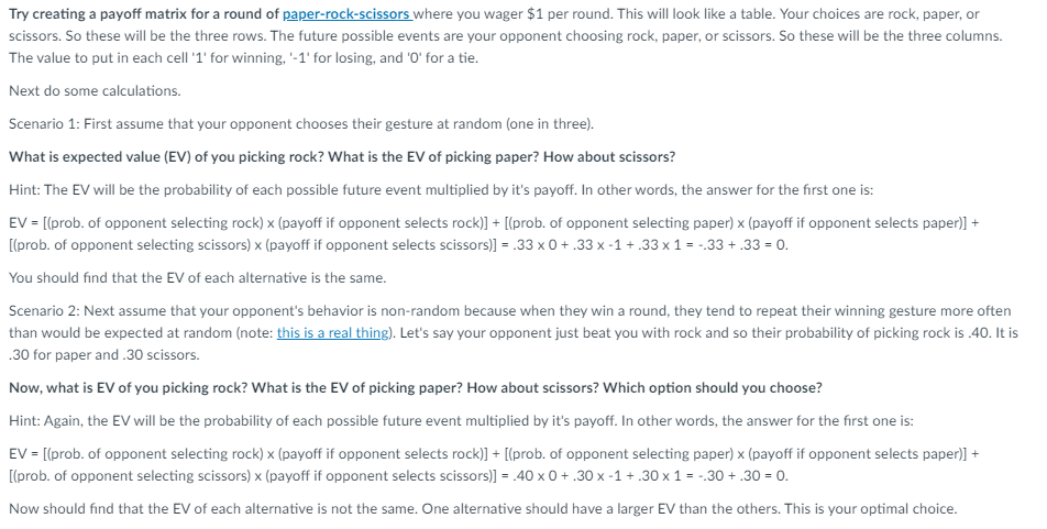 Try creating a payoff matrix for a round of ner-rockscissors where