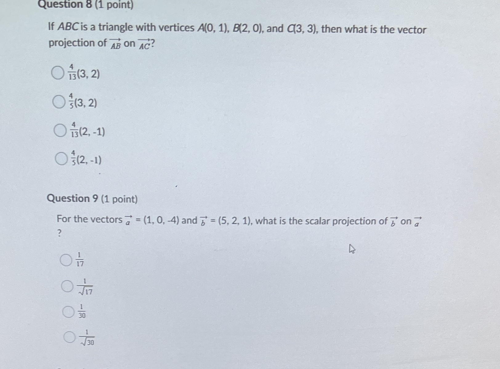 Question 8 (1 point) If ABC is a triangle with vertices