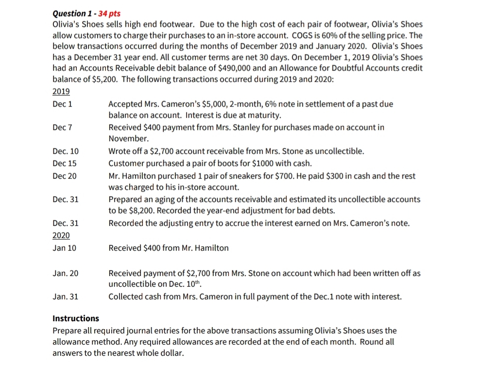 Please help me solve Question 1. Question 1 - 34 pts Olivia's