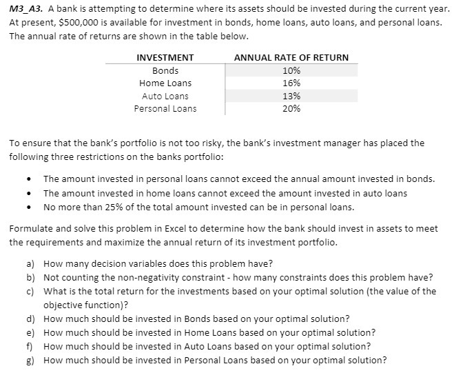 M3_A3. A bank is attempting to determine where its assets should