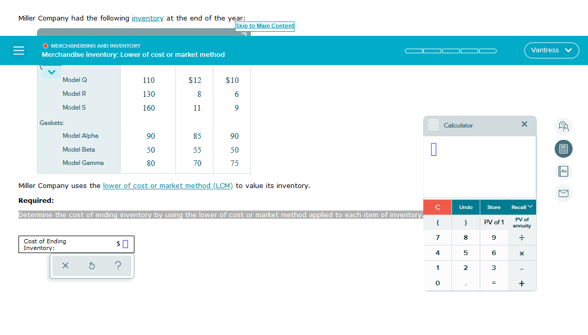 Determine the cost of ending inventory by using the lower of cost