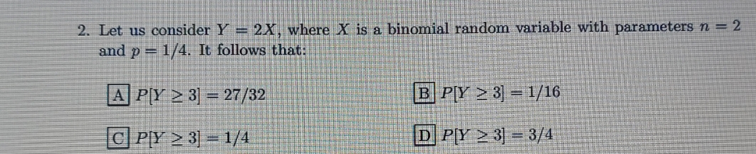 Please solve asap and if its a probability question please answer with