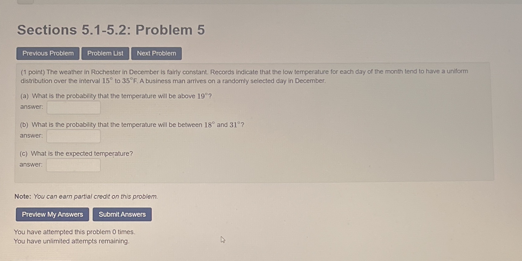 I just need the blanks Sections 5.1-5.2: Problem 5 Previous Problem Problem