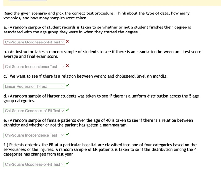  Read the given scenario and pick the correct test procedure. Think