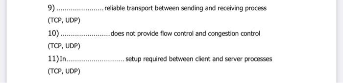  9). ........... reliable transport between sending and receiving process (TCP, UDP)