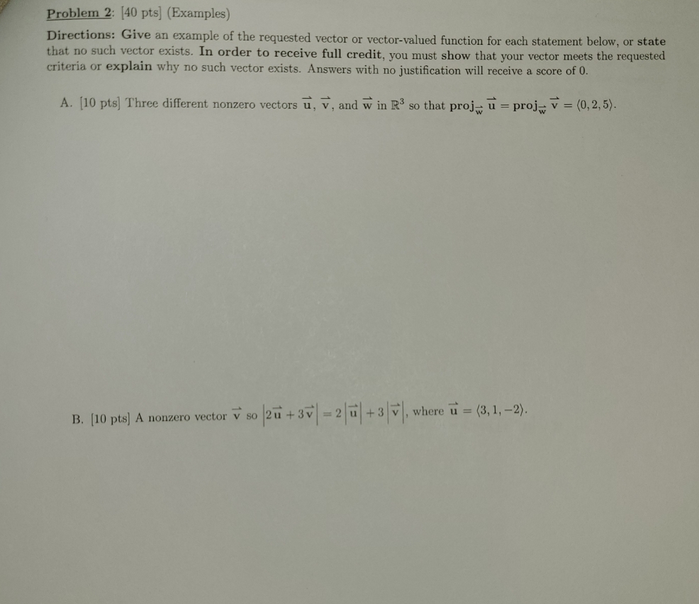 Section A-B Problem 2: [40 pts] (Examples) Directions: Give an example of