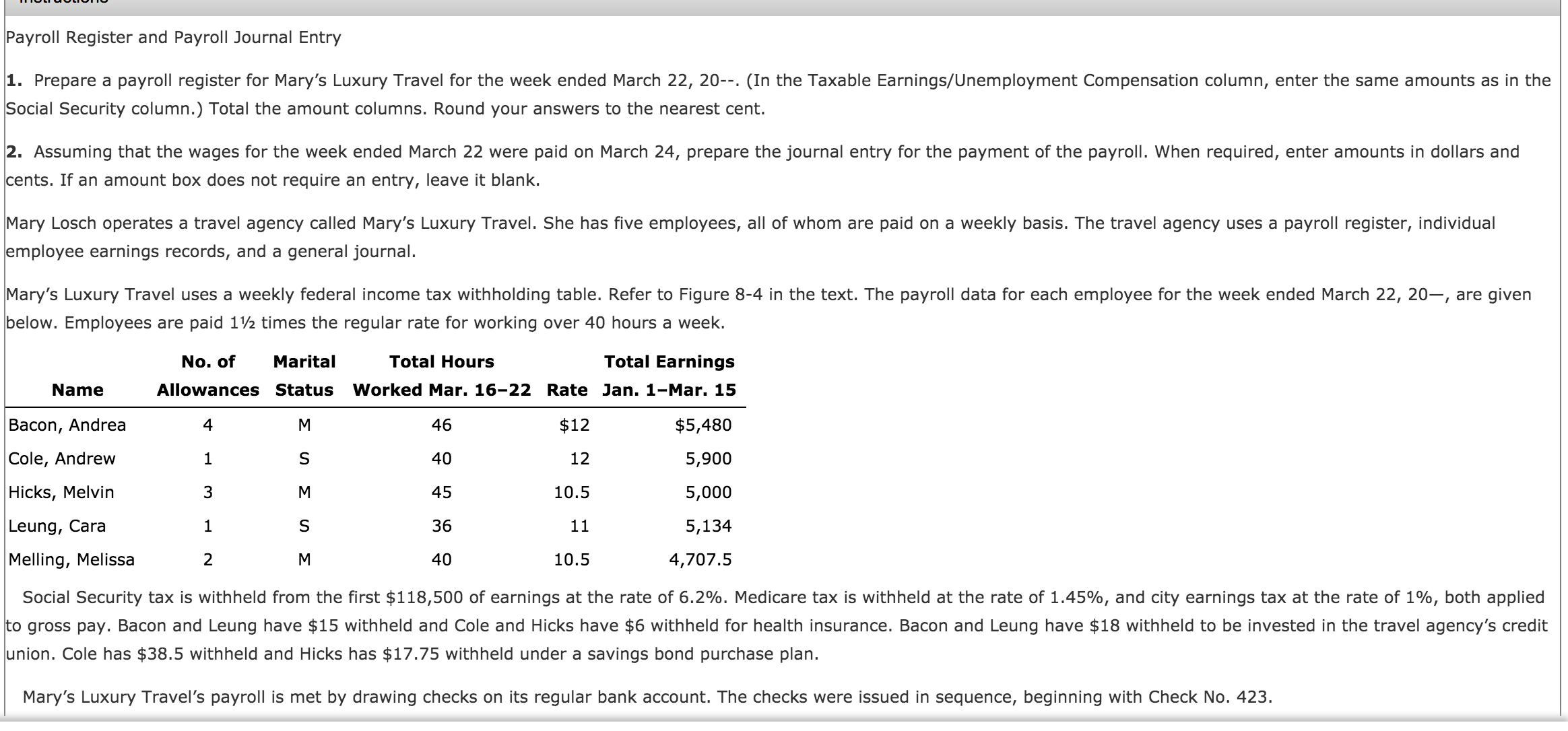 column.) Total the amount columns. Round your answers to the nearest cent.