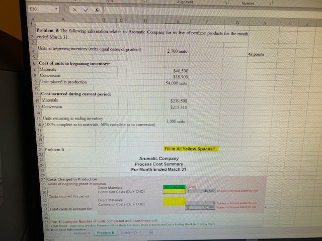  Number E30 2 ended March 31: Problem B The following information