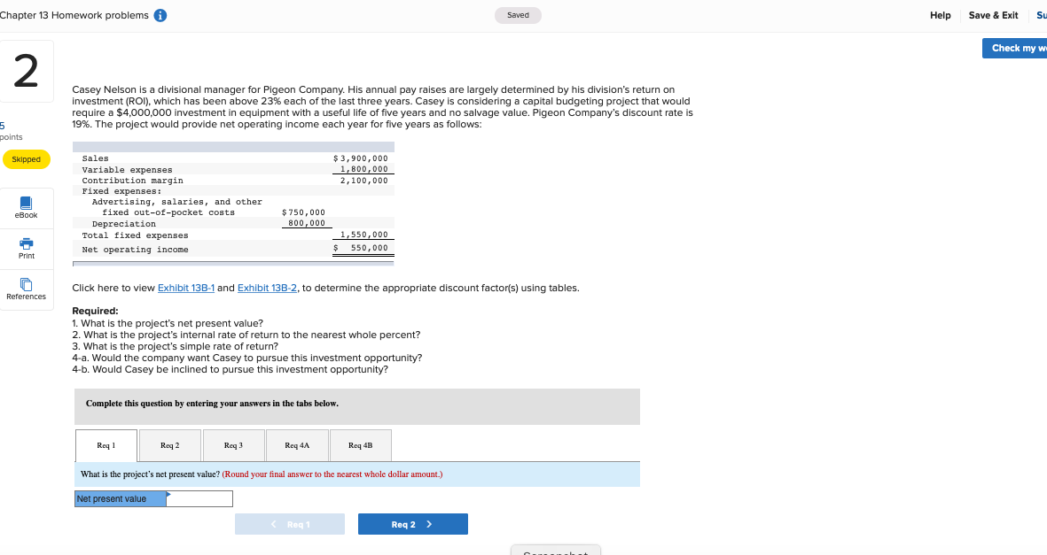 Chapter 13 Q 2 Chapter 13 Homework problems i Saved Help Save